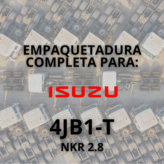 EMPAQUETADURA PARA: ISUZU 4JB1-T/NKR 2.8/NHR