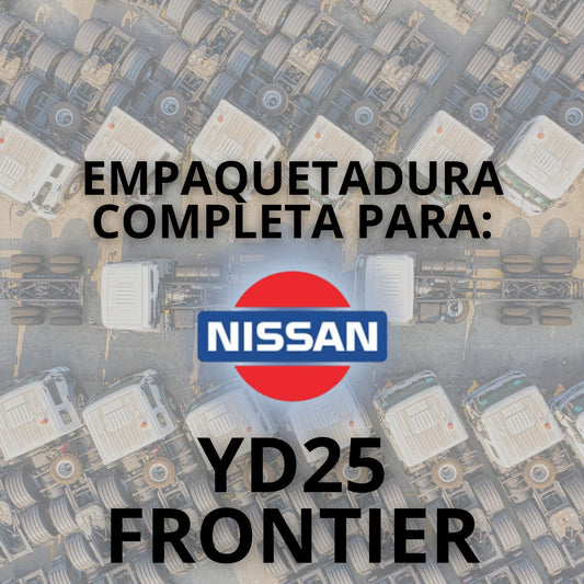 EMPAQUETADURA PARA: YD25 FRONTIER